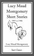 Lucy Maud Montgomery Short Stories,... - Bild 1
