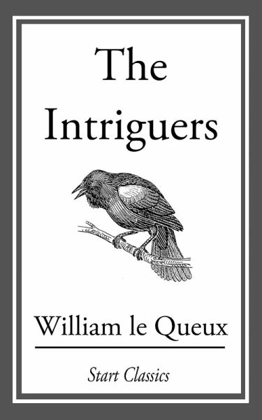 The Intriguers (eBook, ePUB) The Intriguers (eBook, ePUB)