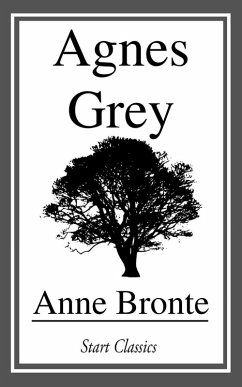 Agnes Grey (eBook, ePUB) - Bronte, Anne