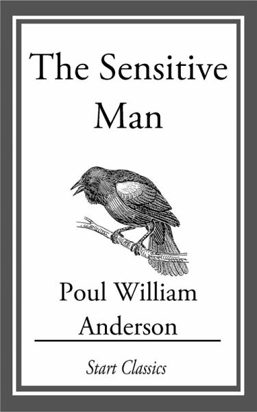 The Sensitive Man (eBook, ePUB) The Sensitive Man (eBook, ePUB)