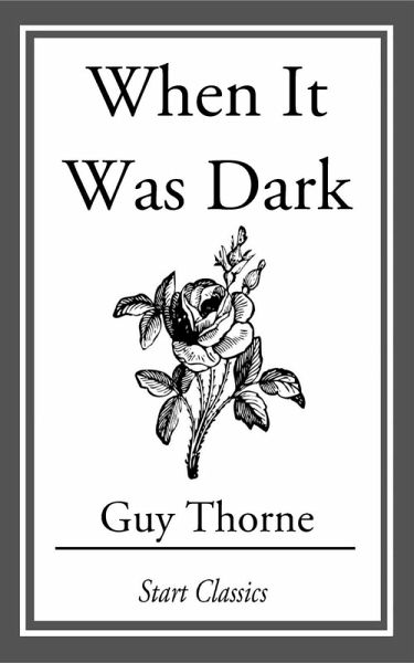 When It Was Dark (eBook, ePUB) When It Was Dark (eBook, ePUB)