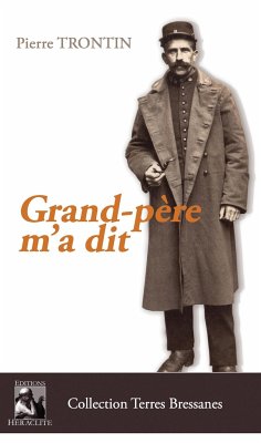 Grand-père m'a dit - Trontin, Pierre