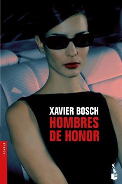 Hombres de honor - Bosch Sancho, Xavier; Bosch, Xavier