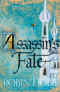 Fitz and the Fool 3. Assassin's Fate - Hobb, Robin
