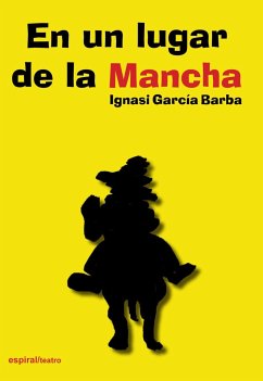 En un lugar de La Mancha - Garcia, Ignasi