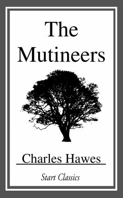 The Mutineers (eBook, ePUB) - Hawes, Charles