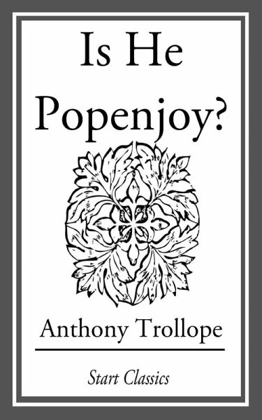 Is He Popenjoy? (eBook, ePUB) Is He Popenjoy? (eBook, ePUB)