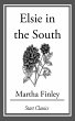 Elsie in the South (eBook, ePUB) - Bild 1