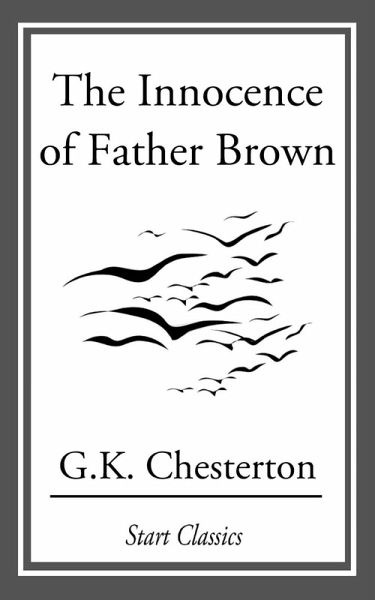 The Innocence of Father Brown (eBook, ePUB) The Innocence of Father Brown (eBook, ePUB)