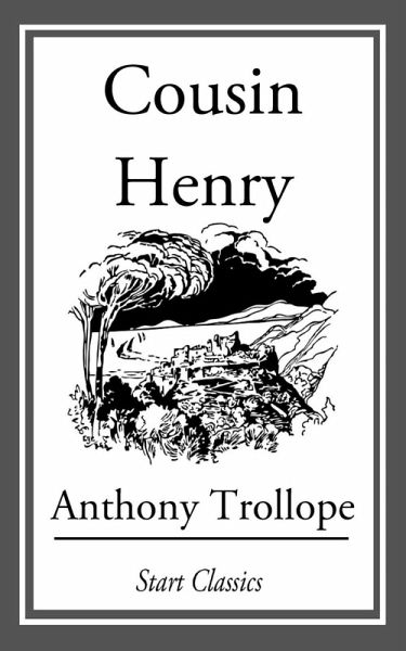 Cousin Henry (eBook, ePUB) Cousin Henry (eBook, ePUB)