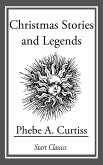 Christmas Stories and Legends (eBook, ePUB)