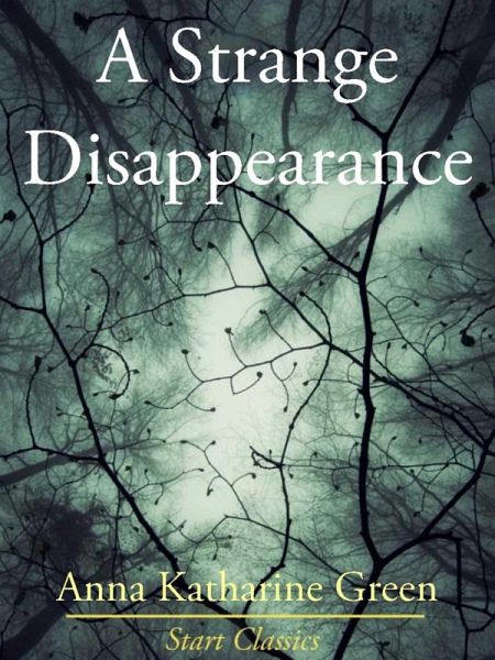 A Strange Disappearance (eBook, ePUB) A Strange Disappearance (eBook, ePUB)
