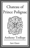 Chateau of Prince Polignac (eBook, ePUB)
