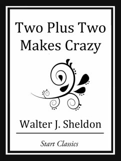 Cover Two Plus Two Makes Crazy (eBook, ePUB)