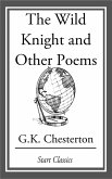 The Wild Knight and Other Poems (eBook, ePUB)