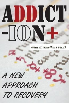 ADDICTION - Smethers, John E