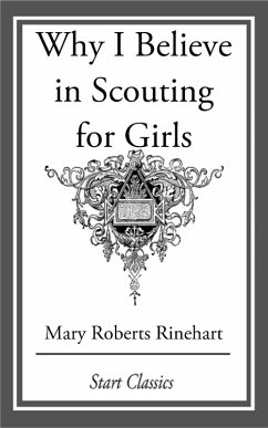 Cover Why I Believe in Scouting for Girls (eBook, ePUB)