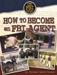 How to Become an FBI Agent (eBook, ePUB) - Bild 1