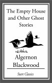Empty House and Other Ghost Stories (eBook, ePUB)