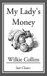 My Lady's Money (eBook, ePUB) - Bild 1