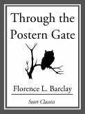 Through the Postern Gate (eBook, ePUB)