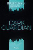 Dark Guardian / Boston Bad Boys Bd.2