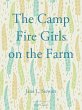 The Camp Fire Girls on the Farm (eBook,... - Bild 1