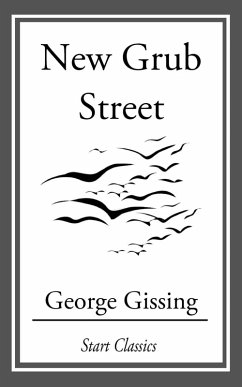 New Grub Street (eBook, ePUB) - Gissing, George