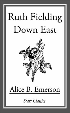 Ruth Fielding Down East (eBook, ePUB) - Emerson, Alice B.