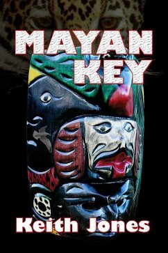 Mayan Key (eBook, ePUB) - Jones, Keith
