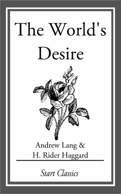 The World's Desire (eBook, ePUB) - Lang, Andrew