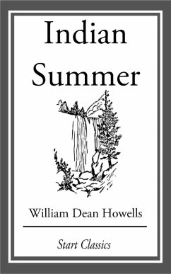 Indian Summer (eBook, ePUB) - Howells, William Dean