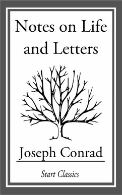 Notes on Life and Letters (eBook, ePUB) - Conrad, Joseph