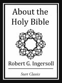 About the Holy Bible (eBook, ePUB)