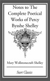 Notes to The Complete Poetical Works of Percy Bysshe Shelley (eBook, ePUB)