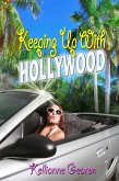 Keeping Up With Hollywood (eBook, ePUB)