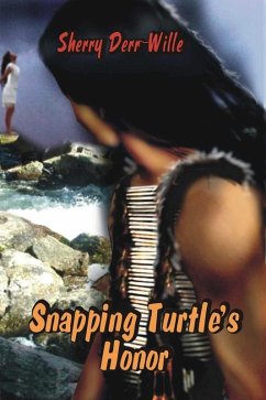 Snapping Turtle's Honor (eBook, ePUB) - Derr-Wille, Sherry