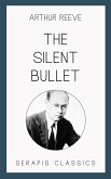 The Silent Bullet (eBook, ePUB)