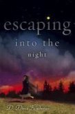 Escaping into the Night (eBook, ePUB)