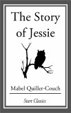 The Story of Jessie (eBook, ePUB)