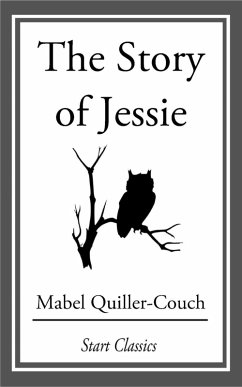 Cover The Story of Jessie (eBook, ePUB)