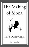 The Making of Mona (eBook, ePUB) The Making of Mona (eBook, ePUB)