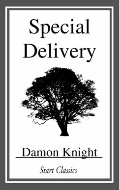 Special Delivery (eBook, ePUB) - Knight, Damon