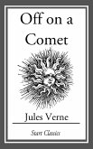 Off on a Comet (eBook, ePUB) Off on a Comet (eBook, ePUB)