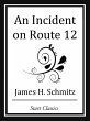 An Incident on Route 12 (eBook, ePUB) - Bild 1