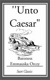 &quote;Unto Caesar&quote; (eBook, ePUB)