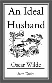 An Ideal Husband (eBook, ePUB)