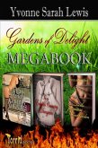 Gardens of Delight Megabook (eBook, ePUB)