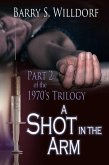 A Shot In The Arm (eBook, ePUB)