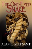 The One-Eyed Snake (eBook, ePUB) The One-Eyed Snake (eBook, ePUB)